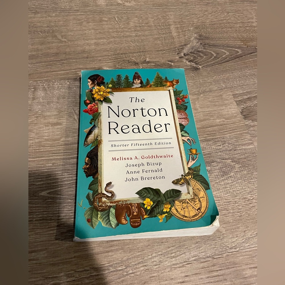 The Norton Reader (shorter fifteenth edition) by Melissa A. Goldthwaite
